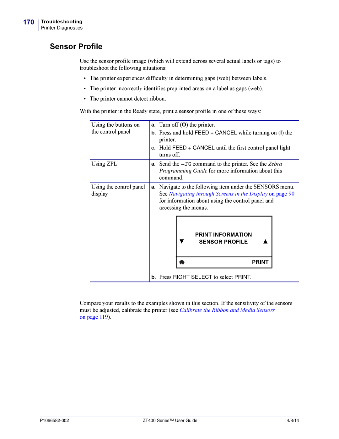 Zebra Technologies ZT400 manual Sensor Profile, 170, See Navigating through Screens in the Display on, Accessing the menus 