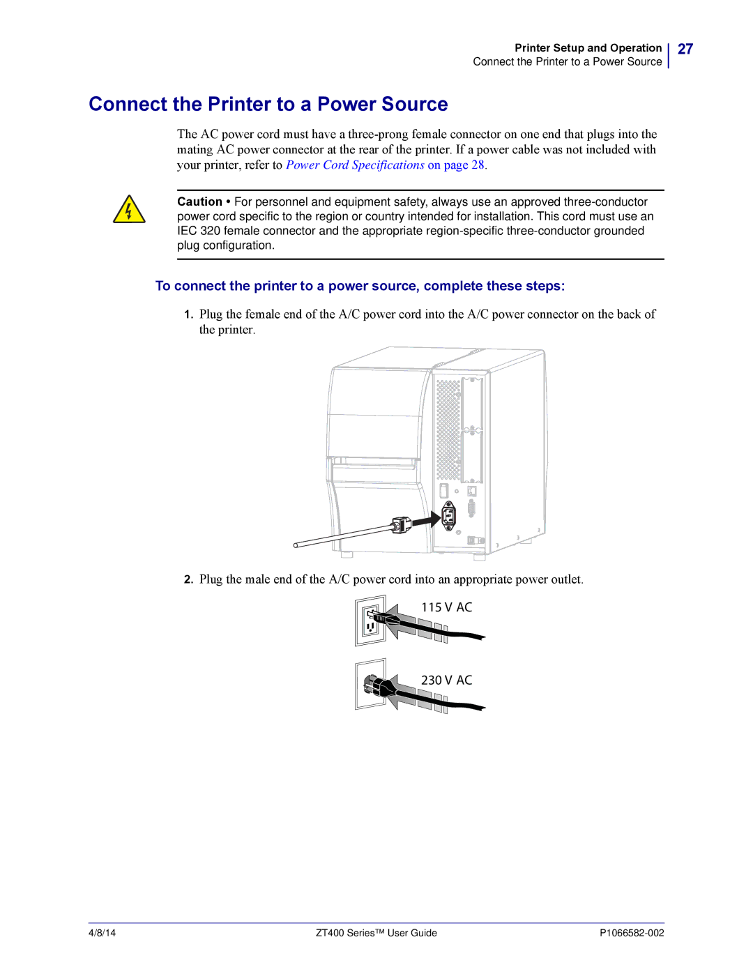 Zebra Technologies ZT400 manual Connect the Printer to a Power Source 