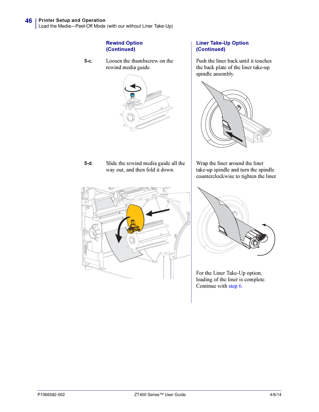 Zebra Technologies ZT400 manual Rewind Option 