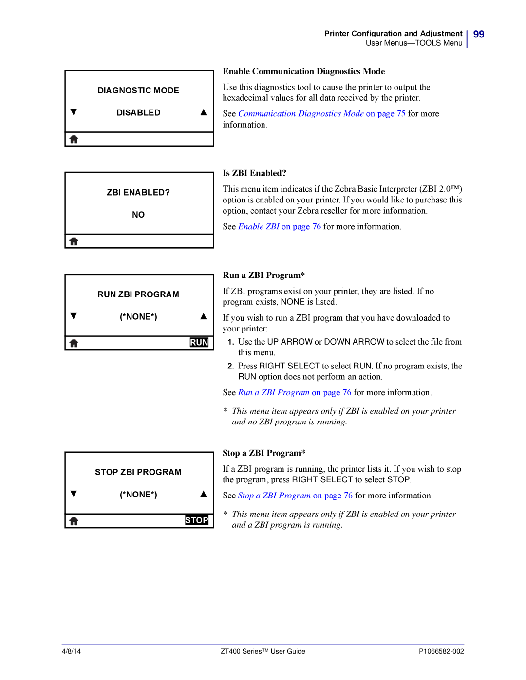 Zebra Technologies ZT400 Enable Communication Diagnostics Mode, Is ZBI Enabled?, Run a ZBI Program, Stop a ZBI Program 