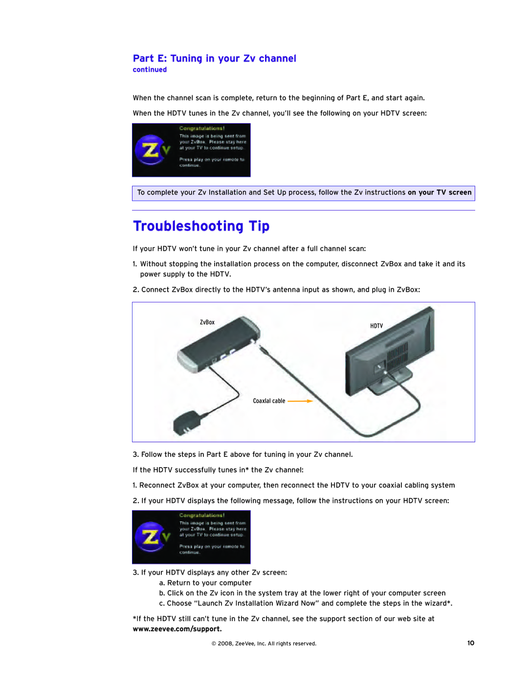 ZeeVee Zv-100 manual Troubleshooting Tip, Part E Tuning in your Zv channel 