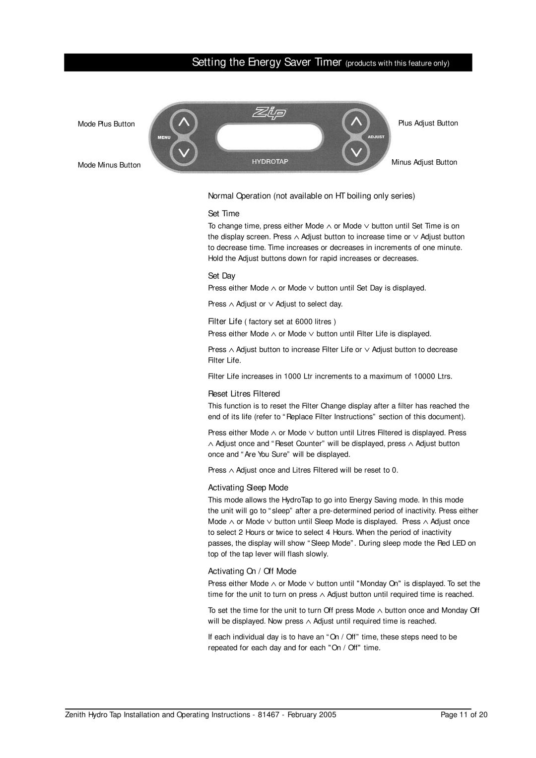 Zenith 36051, 38291, 37691, 38201, 37671 manual Set Day, Reset Litres Filtered, Activating Sleep Mode, Activating On / Off Mode 