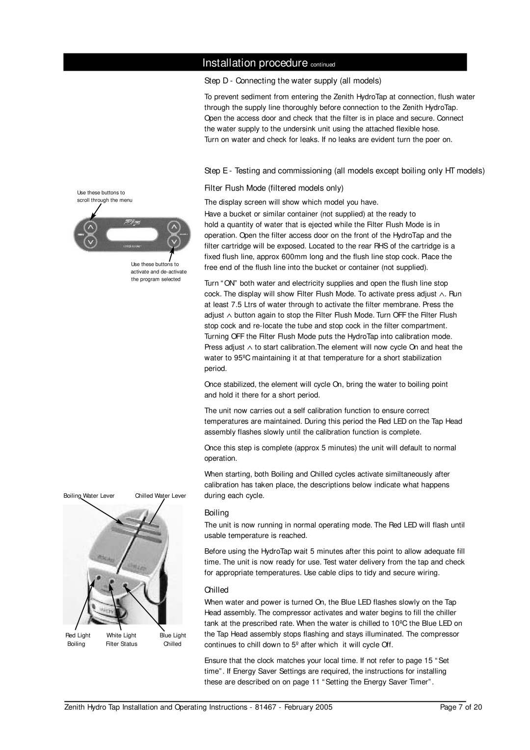 Zenith 37201 manual Step D Connecting the water supply all models, Filter Flush Mode filtered models only, Boiling, Chilled 