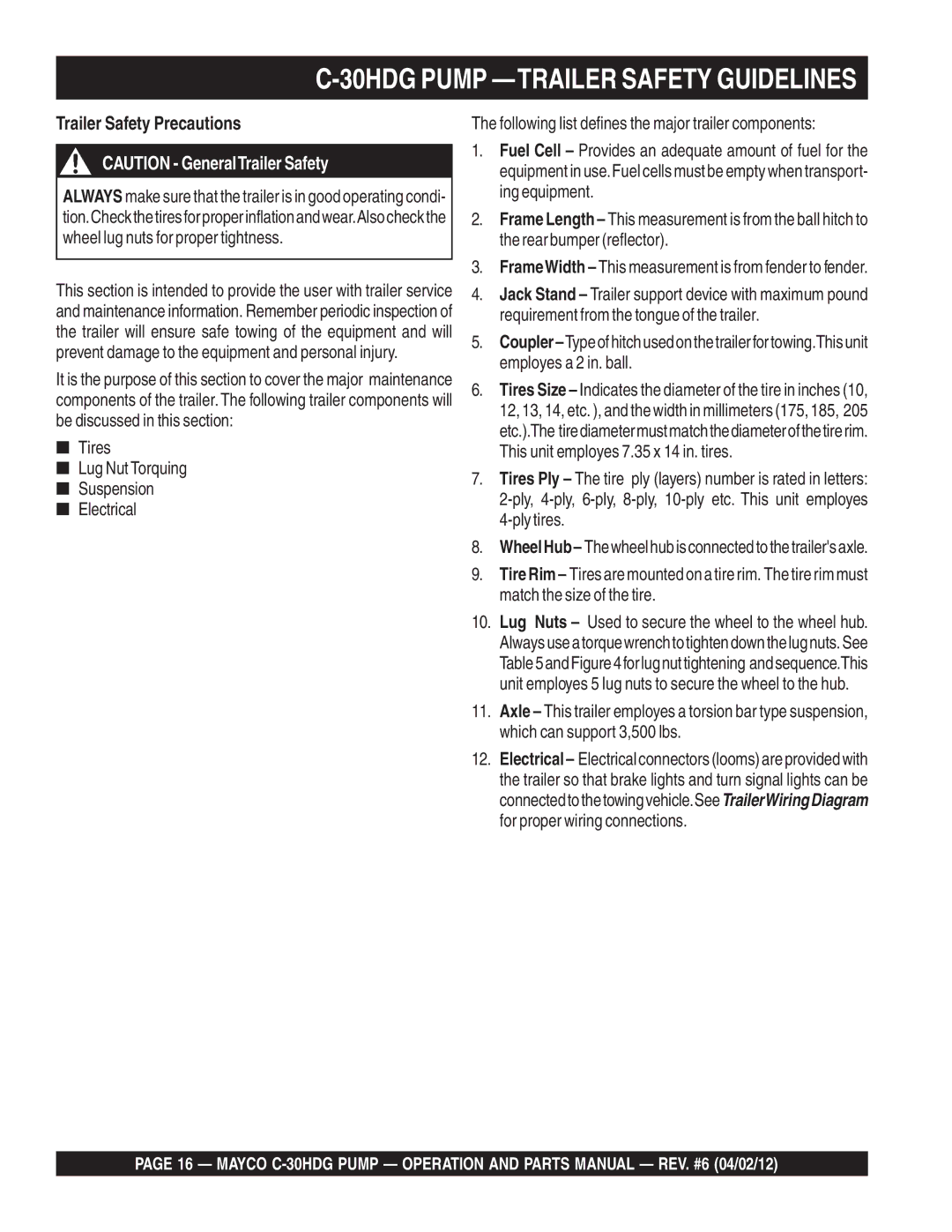 Zenith C-30HDG manual 30HDG Pump -TRAILER Safety Guidelines, Trailer Safety Precautions 