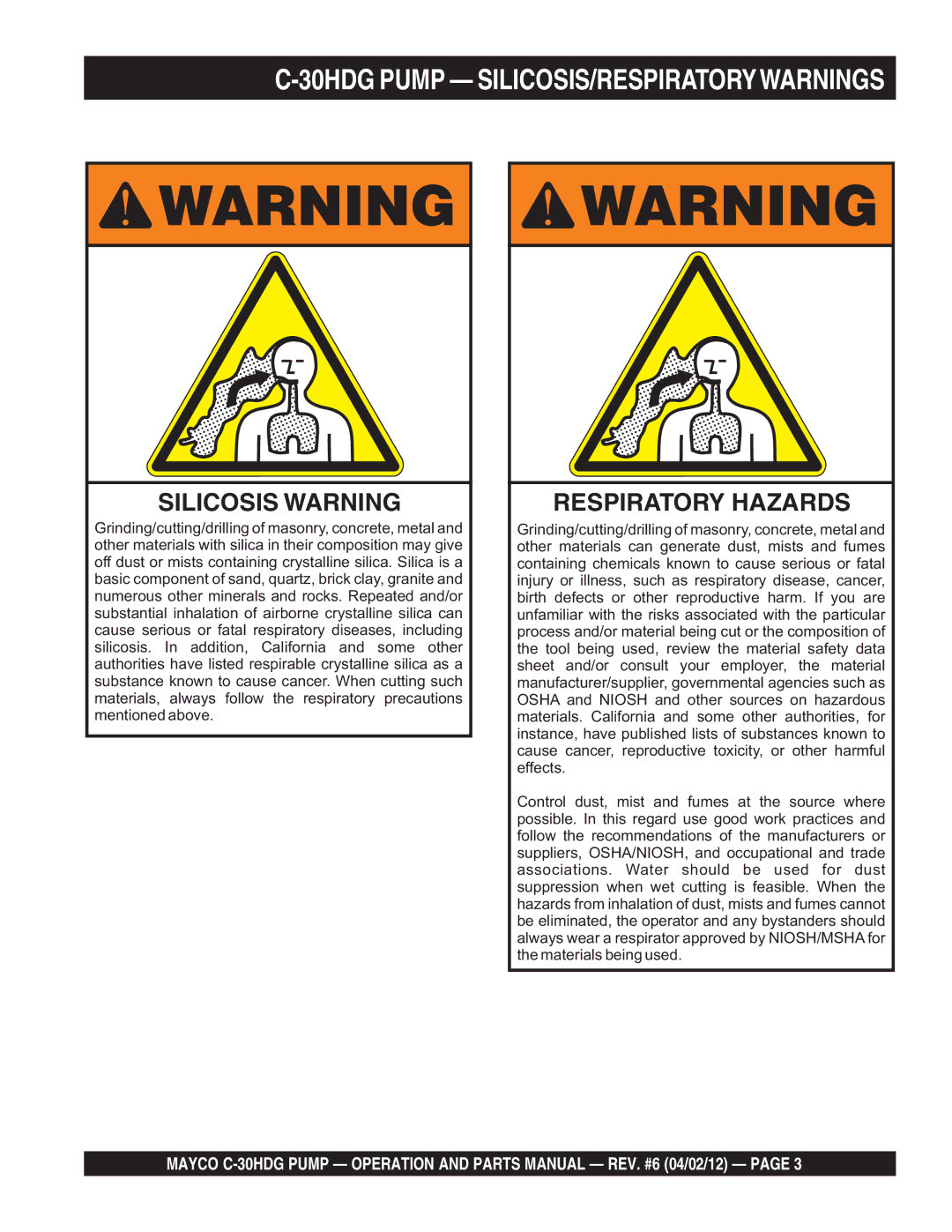 Zenith C-30HDG manual 30HDG Pump SILICOSIS/RESPIRATORYWARNINGS, Silicosis Warning 