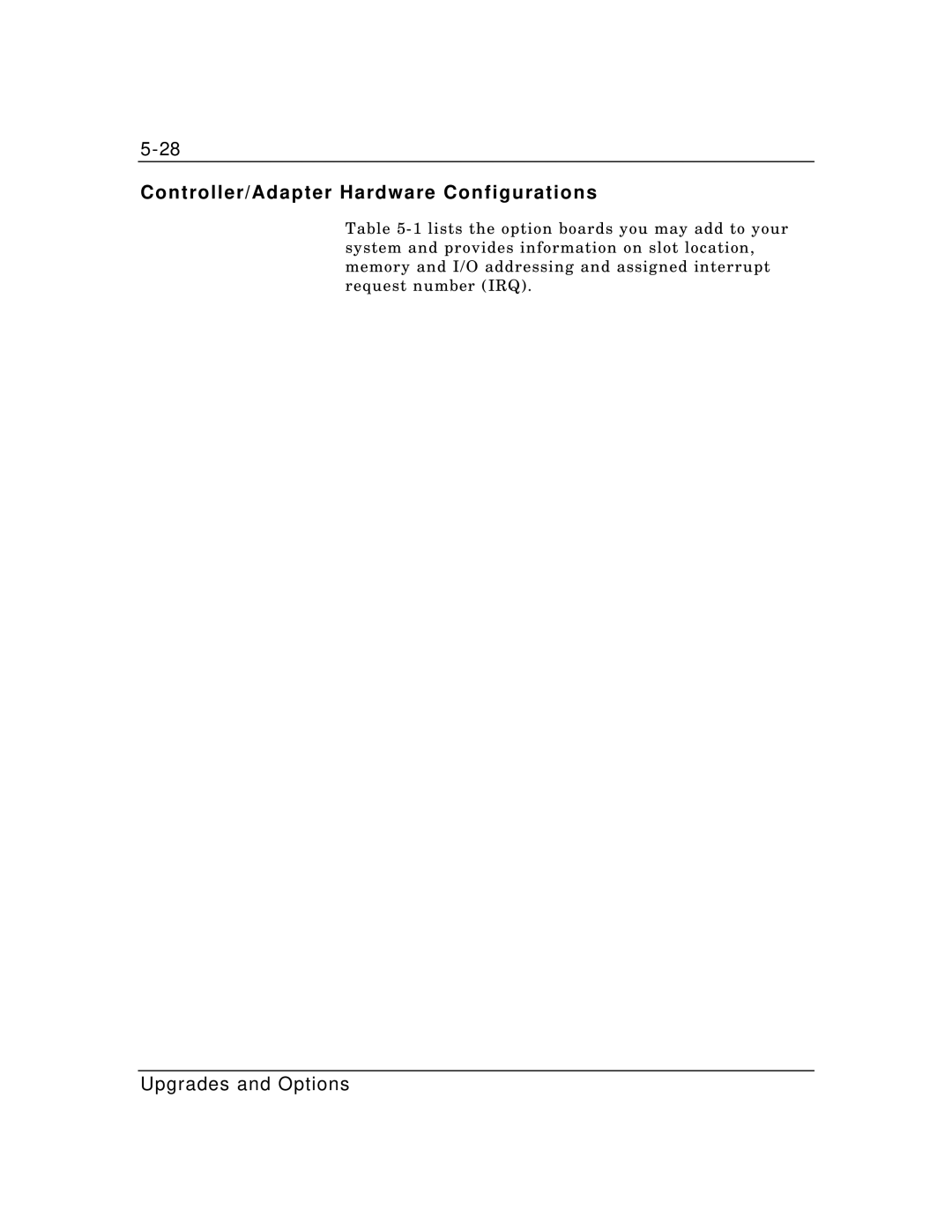 Zenith Data Systems MT2000 manual Controller/Adapter Hardware Configurations 