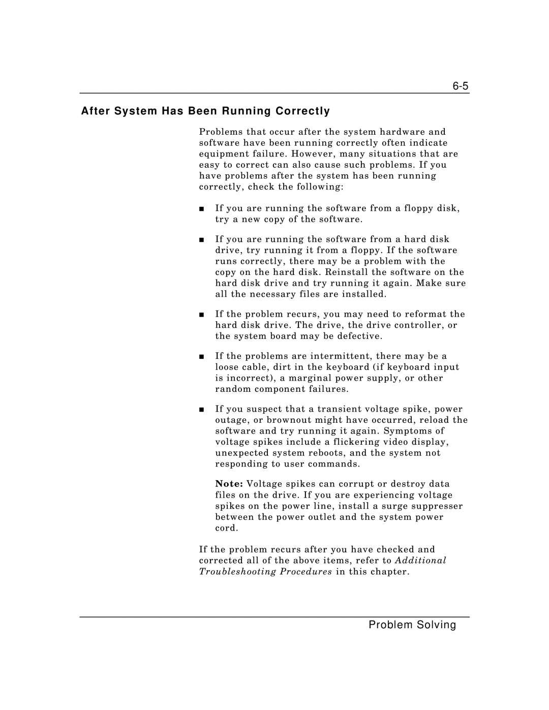 Zenith Data Systems MT2000 manual After System Has Been Running Correctly 