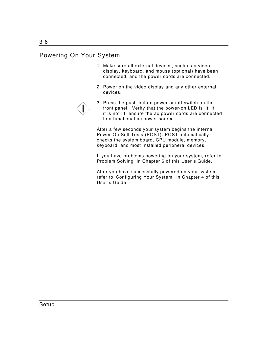 Zenith Data Systems MT2000 manual Powering On Your System 