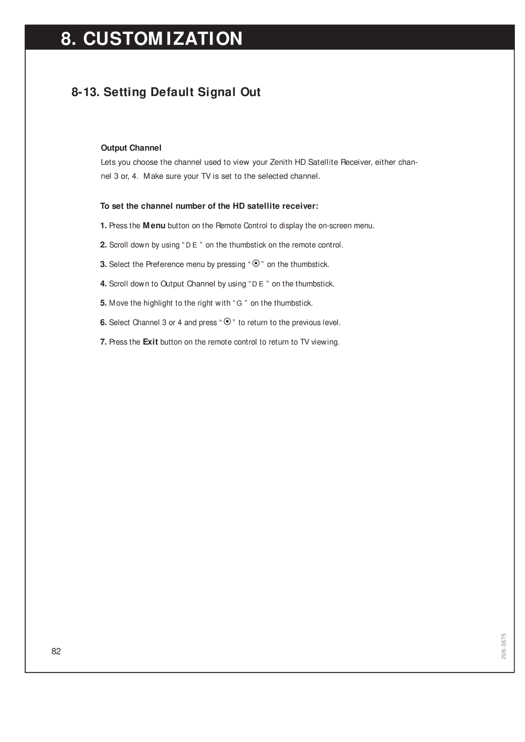 Zenith DTV1080 warranty Setting Default Signal Out, Output Channel, To set the channel number of the HD satellite receiver 