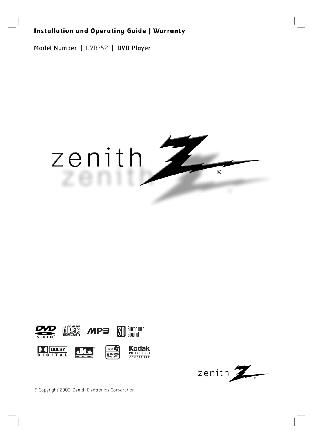 Zenith DVB352 warranty Installation and Operating Guide Warranty 