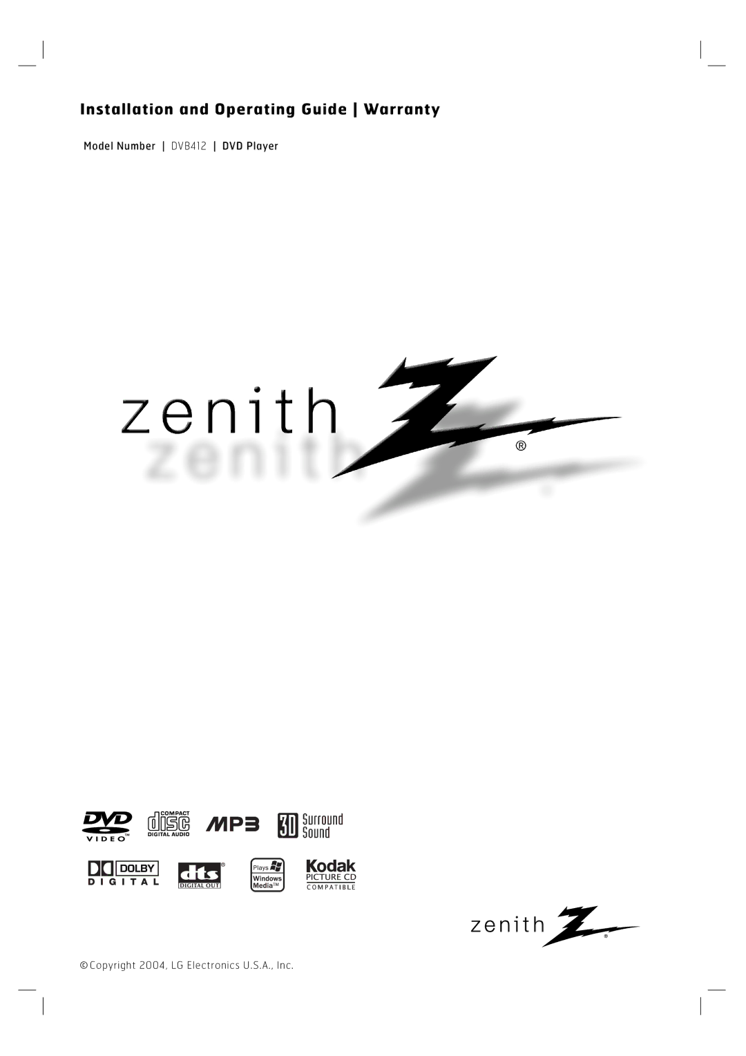 Zenith DVB412 warranty Installation and Operating Guide Warranty 