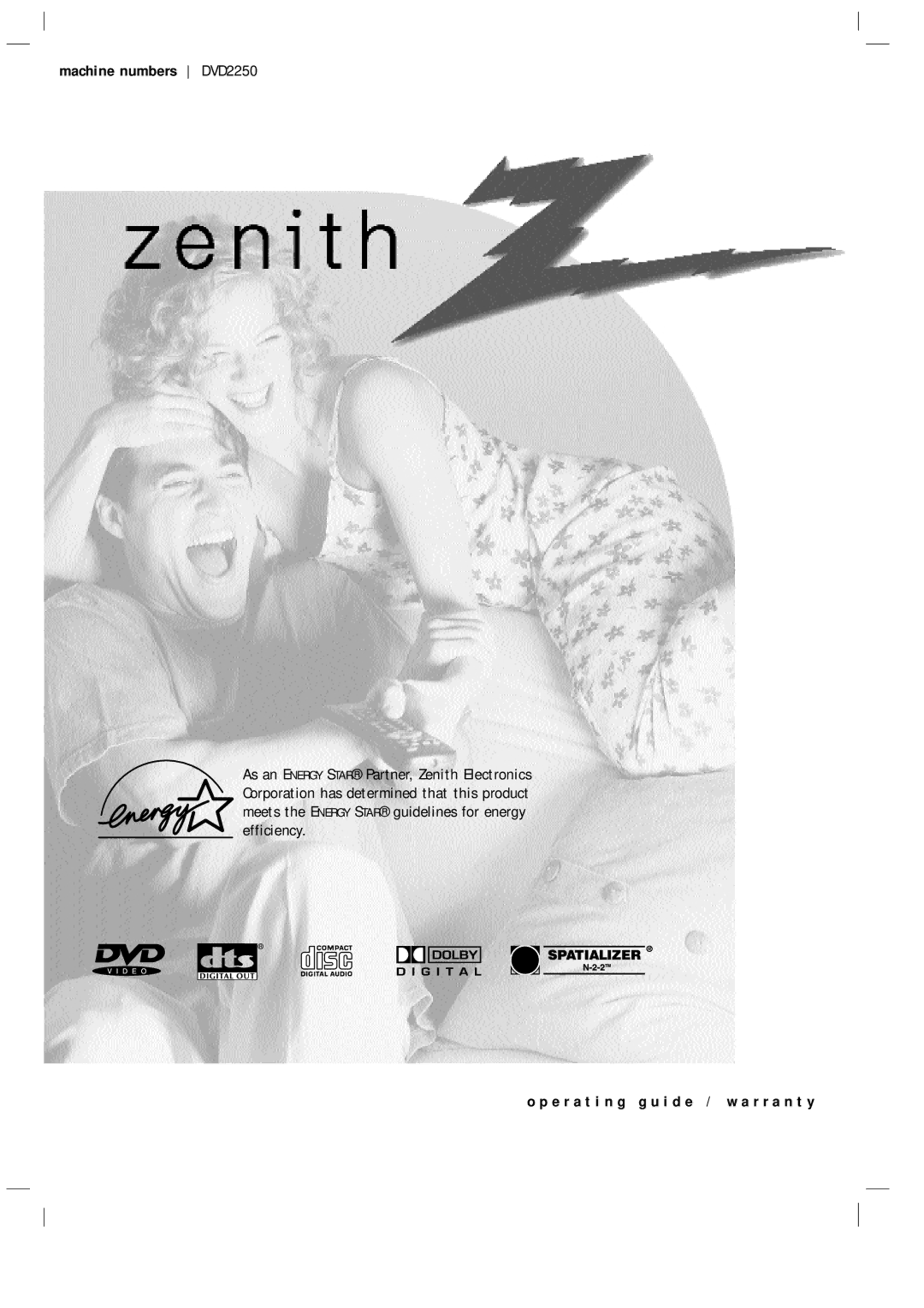 Zenith DVD-2220 warranty E r a t i n g g u i d e / w a r r a n t y 