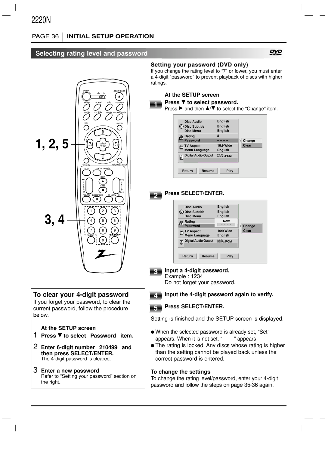 Zenith DVD-2220 warranty To clear your 4-digit password 