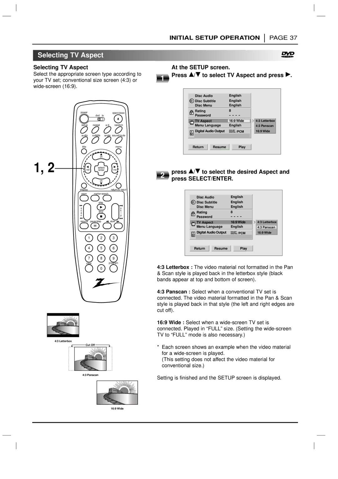 Zenith DVD-2220 Selecting TV Aspect, Press D/ E to select TV Aspect and press G, Press D/ E to select the desired Aspect 