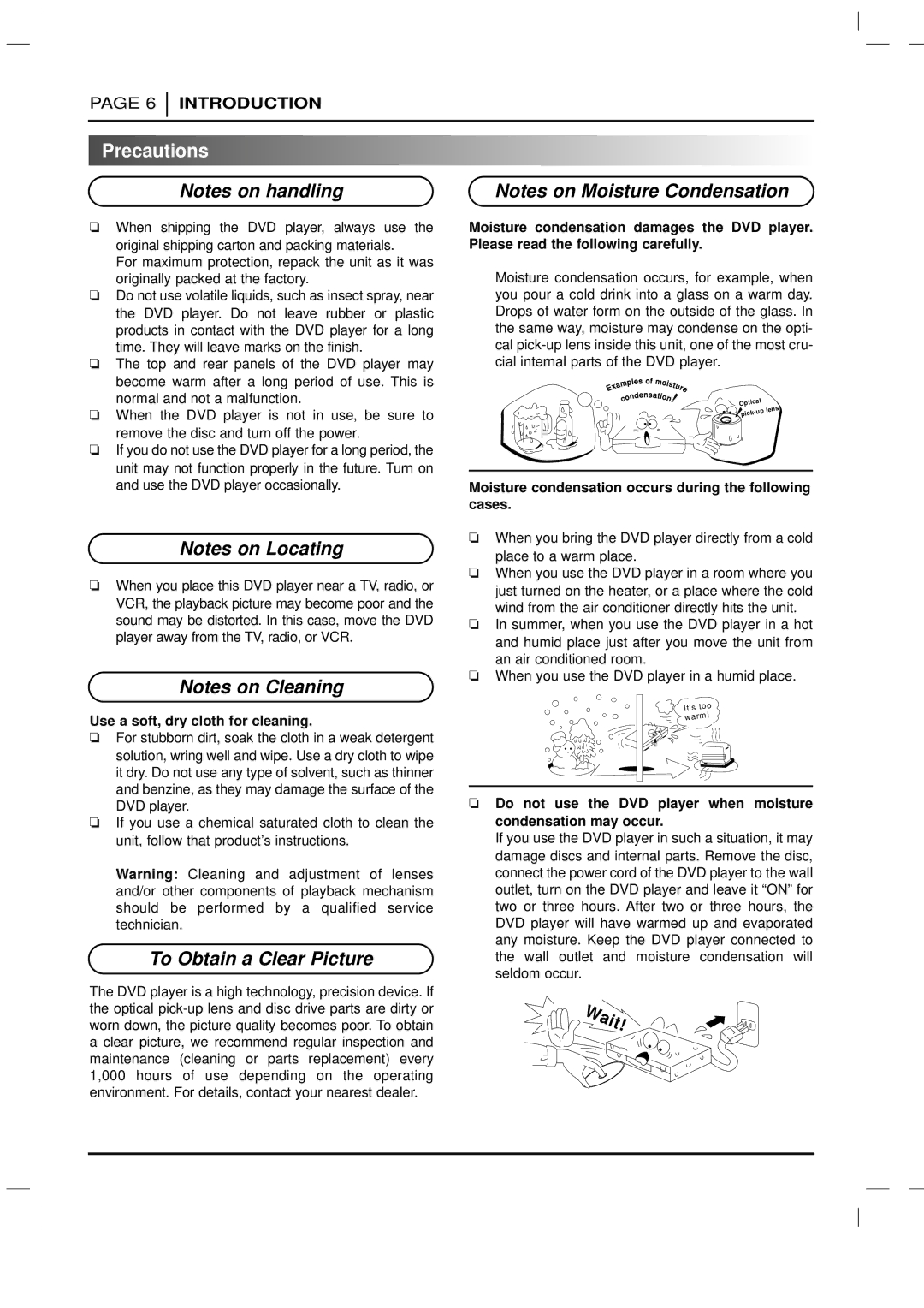 Zenith DVD-2220 Precautions, Use a soft, dry cloth for cleaning, Moisture condensation occurs during the following cases 