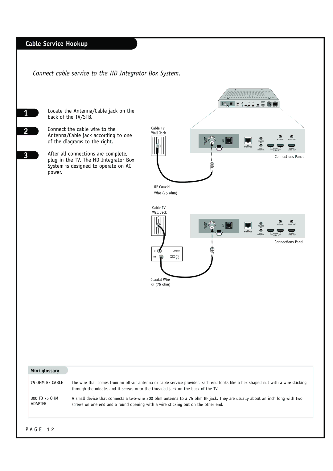 Zenith HCS5610 warranty Cable Service Hookup, Connect cable service to the HD Integrator Box System 