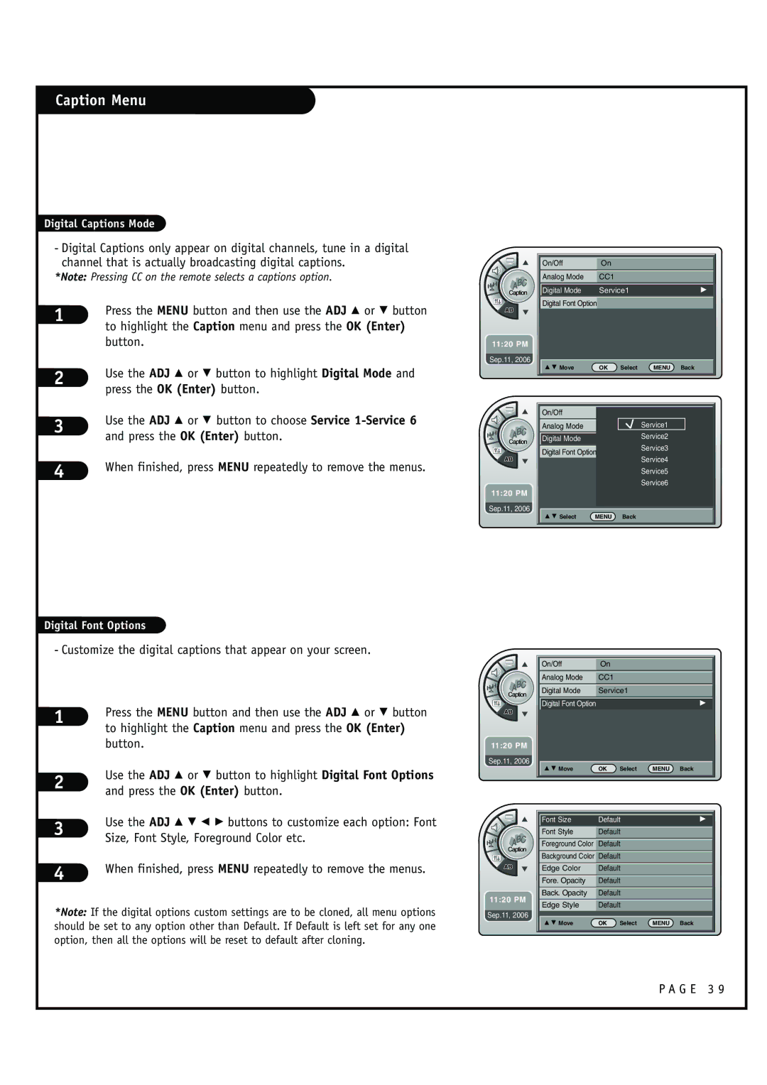 Zenith HCS5610 Use the ADJ D or E button to highlight Digital Mode, Use the ADJ D or E button to choose Service 1-Service 