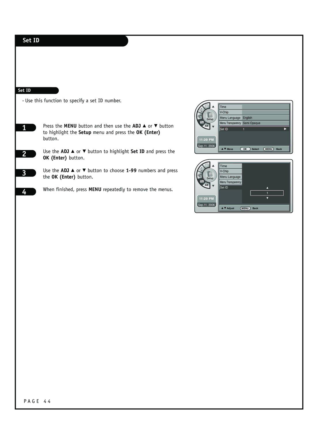 Zenith HCS5610 warranty Set ID, Use the ADJ D or E button to choose 1-99 numbers and press 