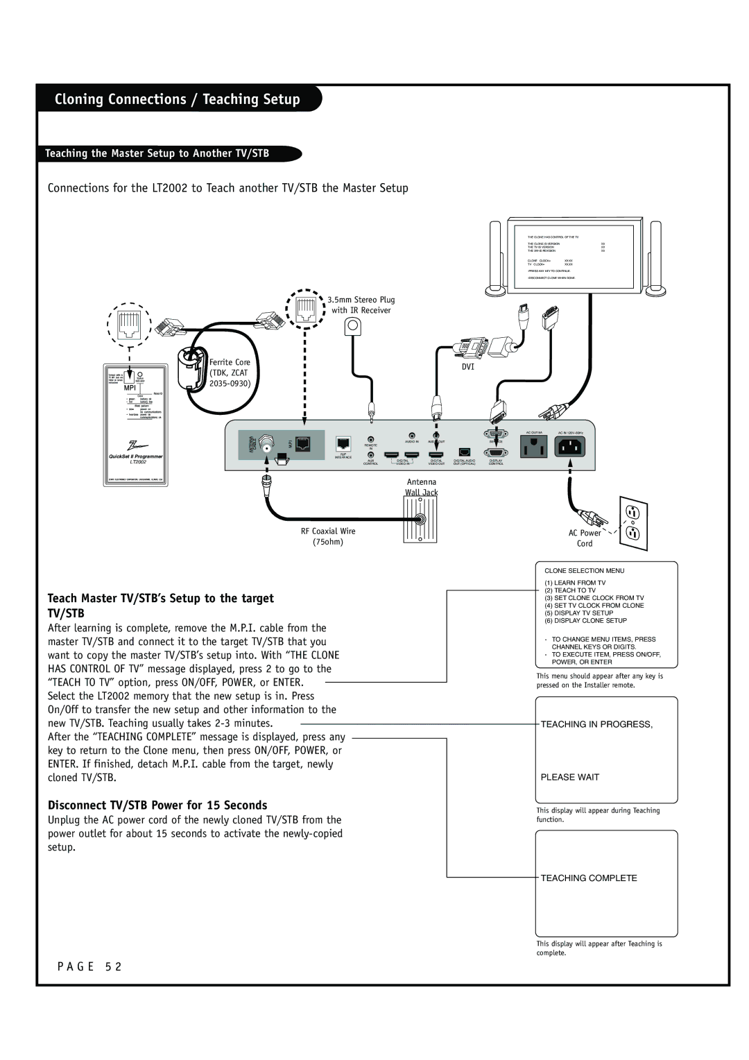 Zenith HCS5610 warranty Cloning Connections / Teaching Setup, Teach Master TV/STB’s Setup to the target 