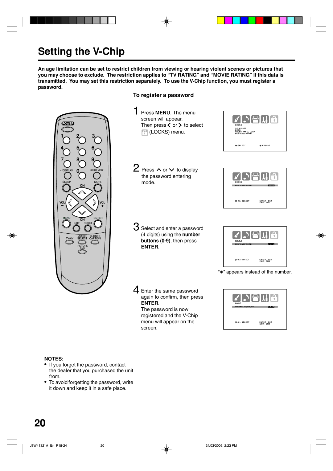 Zenith J3W41321A warranty Setting the V-Chip, To register a password, Enter the same password again to confirm, then press 