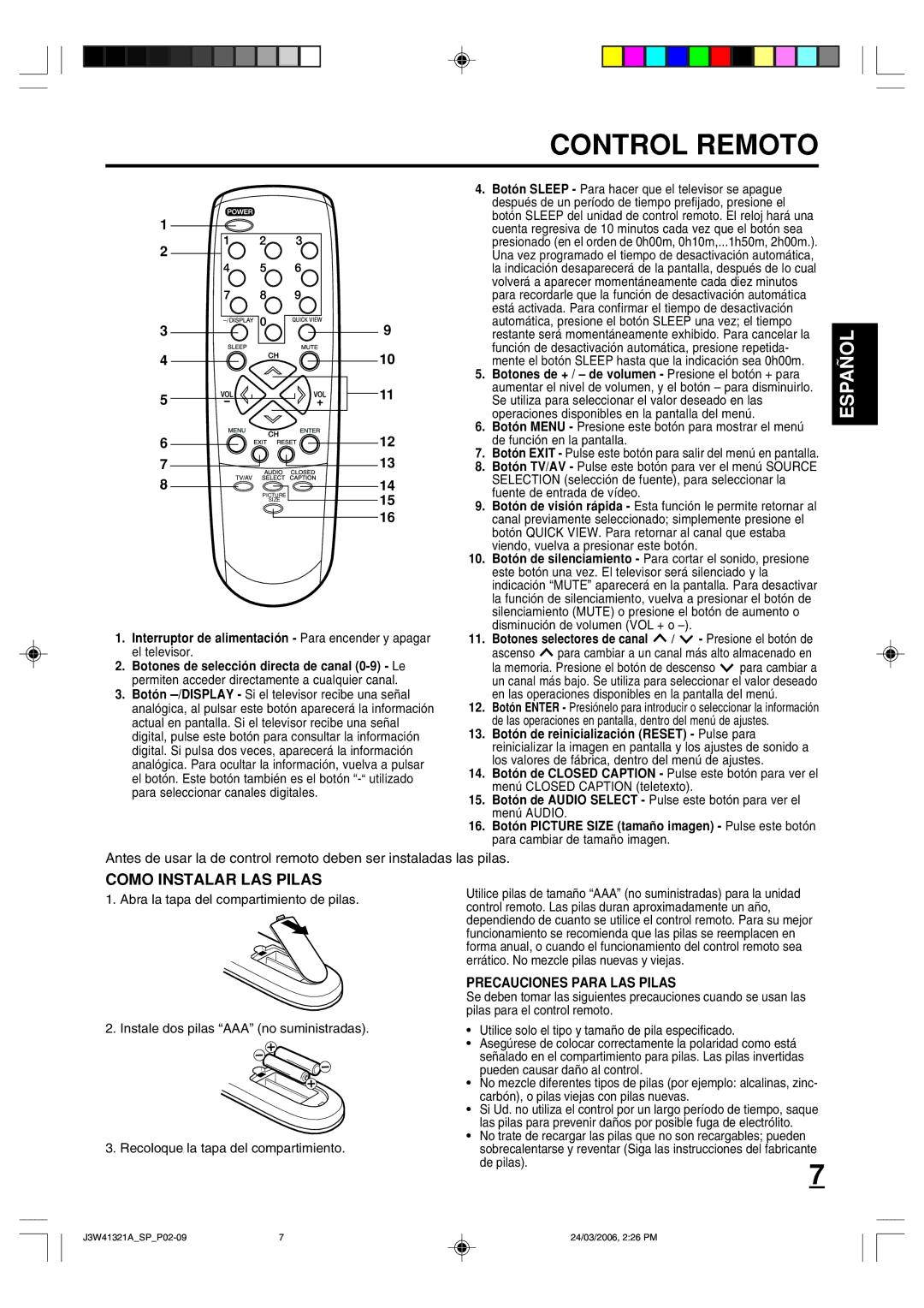 Zenith J3W41321A warranty Control Remoto, Precauciones Para LAS Pilas 