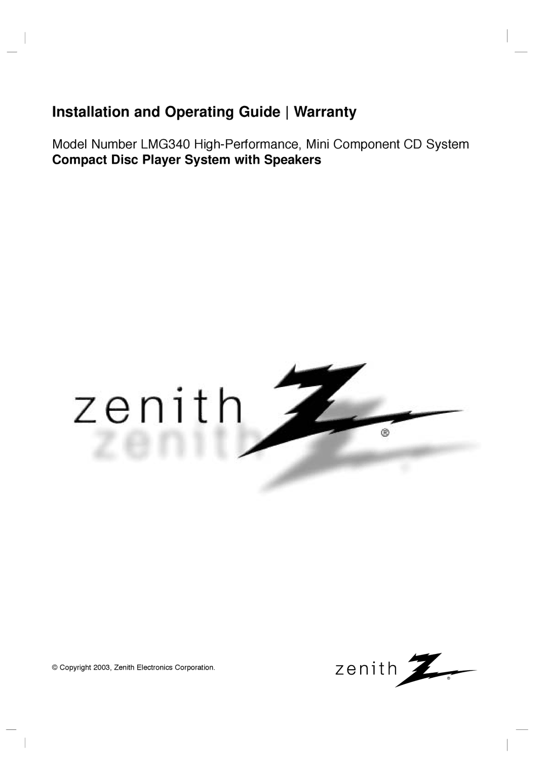 Zenith LMG340 warranty Installation and Operating Guide Warranty, Compact Disc Player System with Speakers 