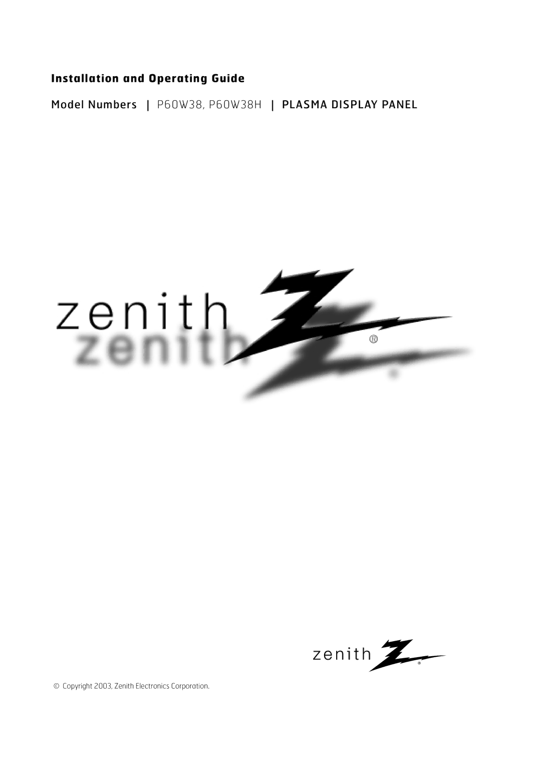 Zenith P60W38H manual Installation and Operating Guide 