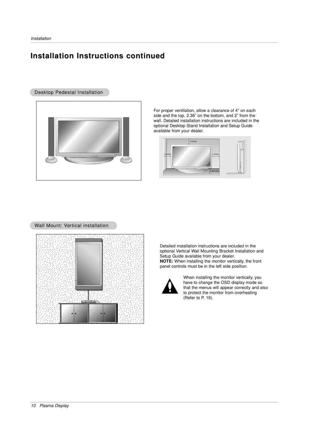 Zenith P60W38H manual Desktop Pedestal Installation, Wall Mount Vertical installation 