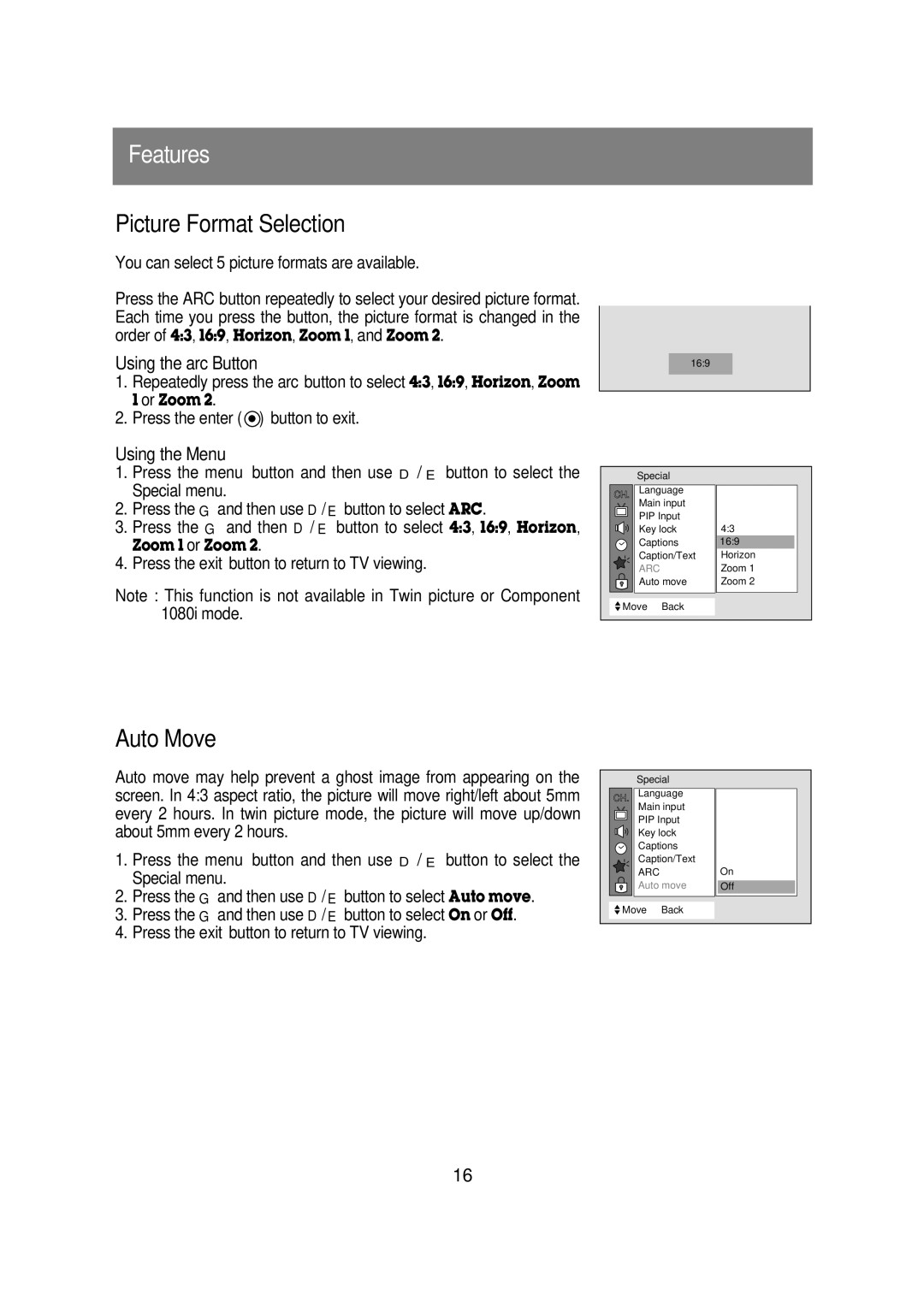 Zenith R40W46 warranty Picture Format Selection, Auto Move, Using the arc Button, Using the Menu 