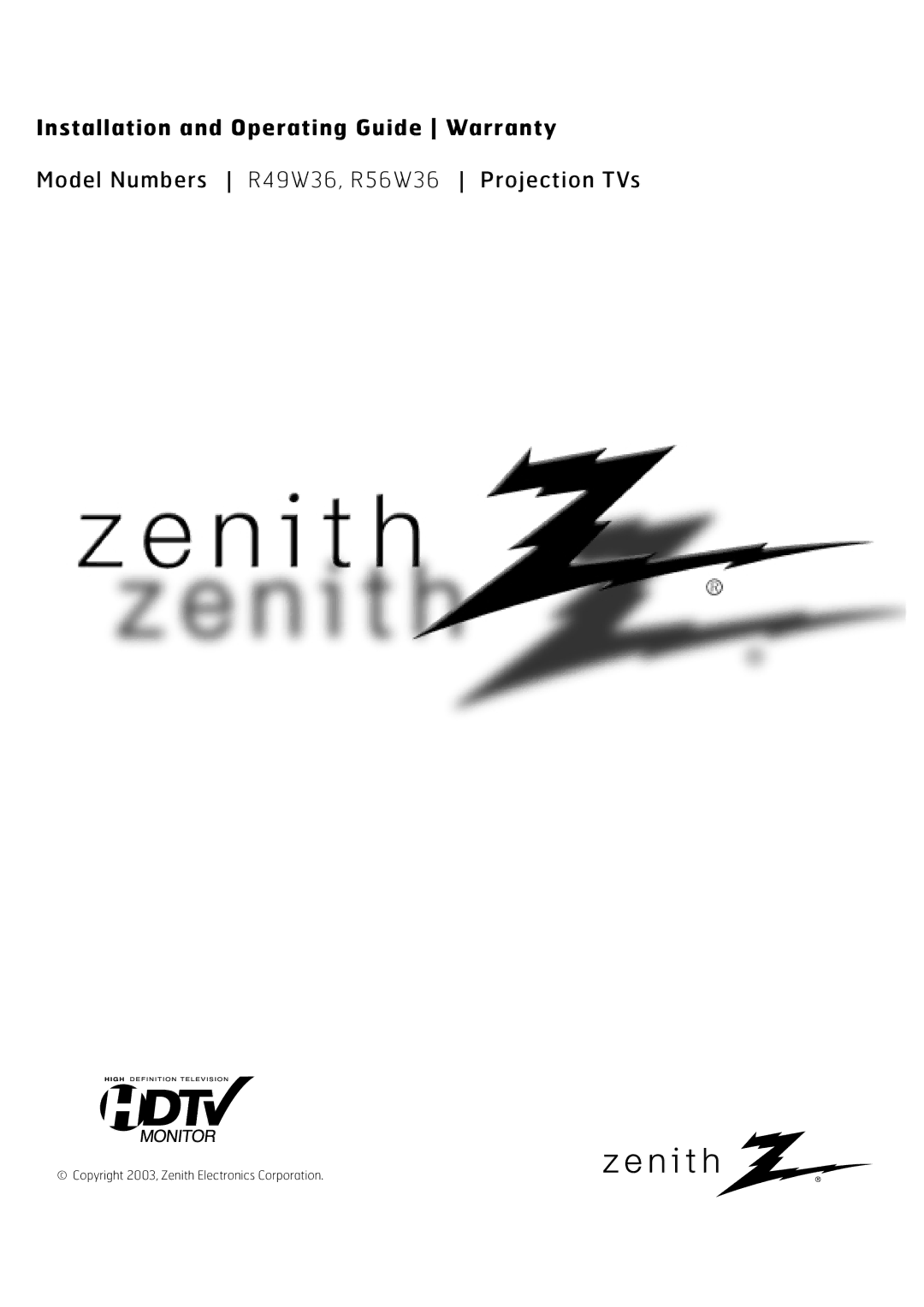 Zenith R56W36, R49W36 warranty Installation and Operating Guide Warranty 