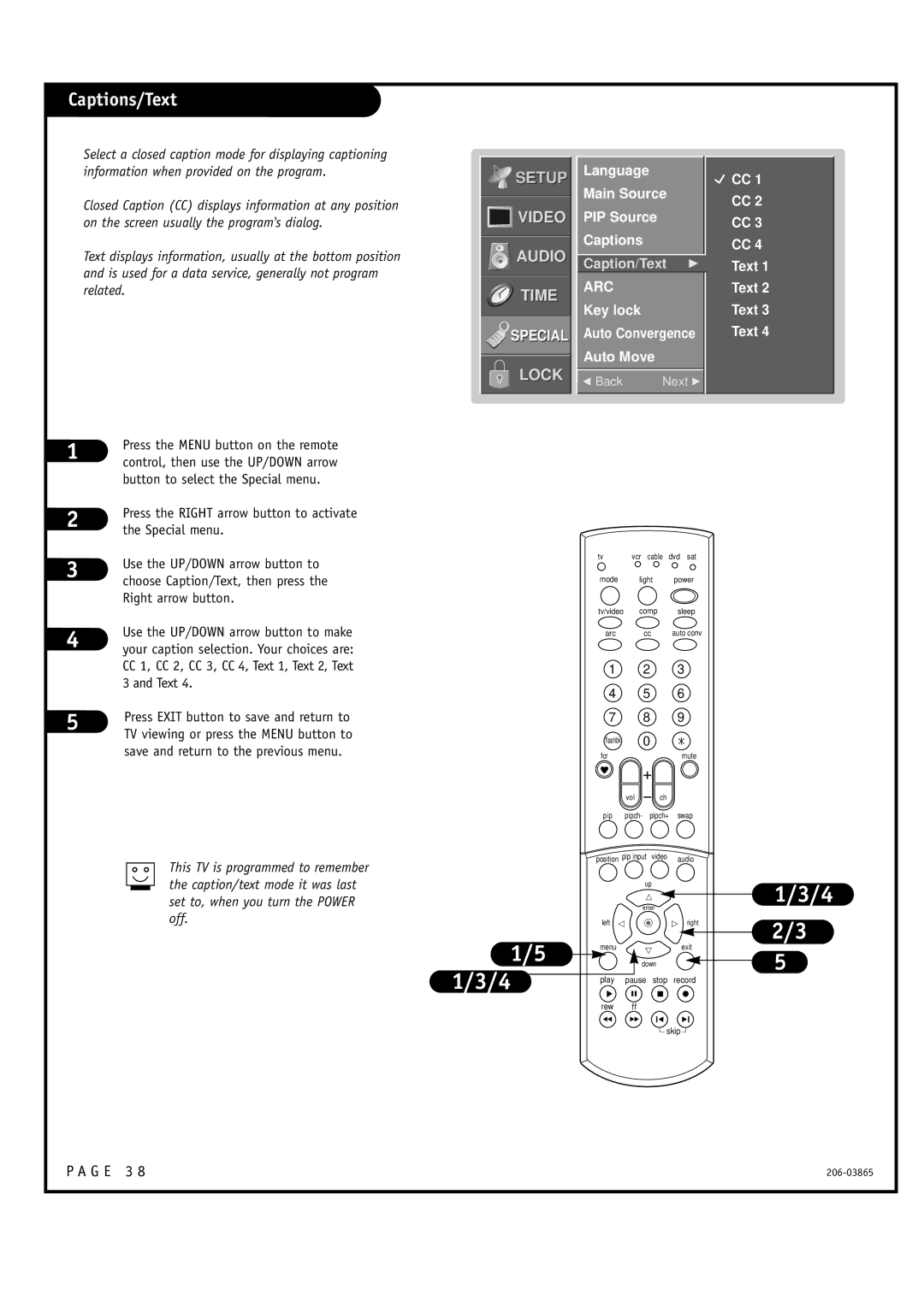 Zenith R49W36, R56W36 Captions/Text, Language Main Source PIP Source Captions, CC 2 CC 3 CC 4 Text 1 Text 2 Text 3 Text 