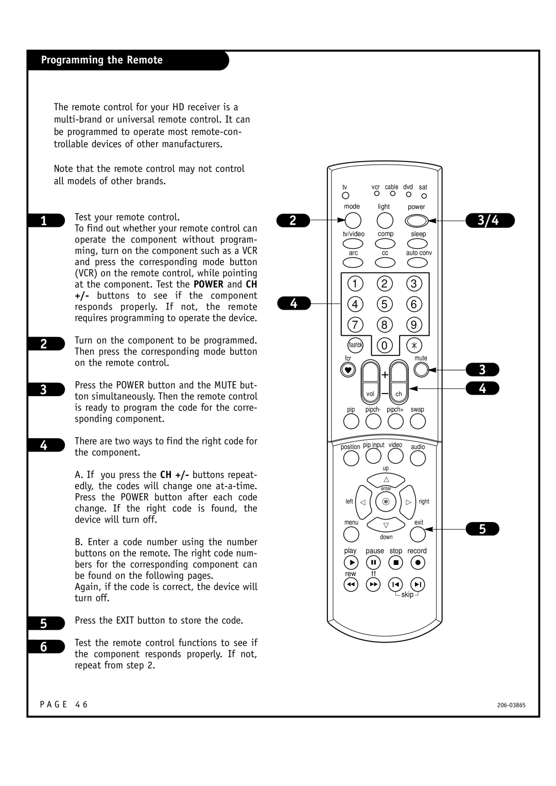 Zenith R49W36, R56W36 warranty Programming the Remote, Press the Power button and the Mute but 