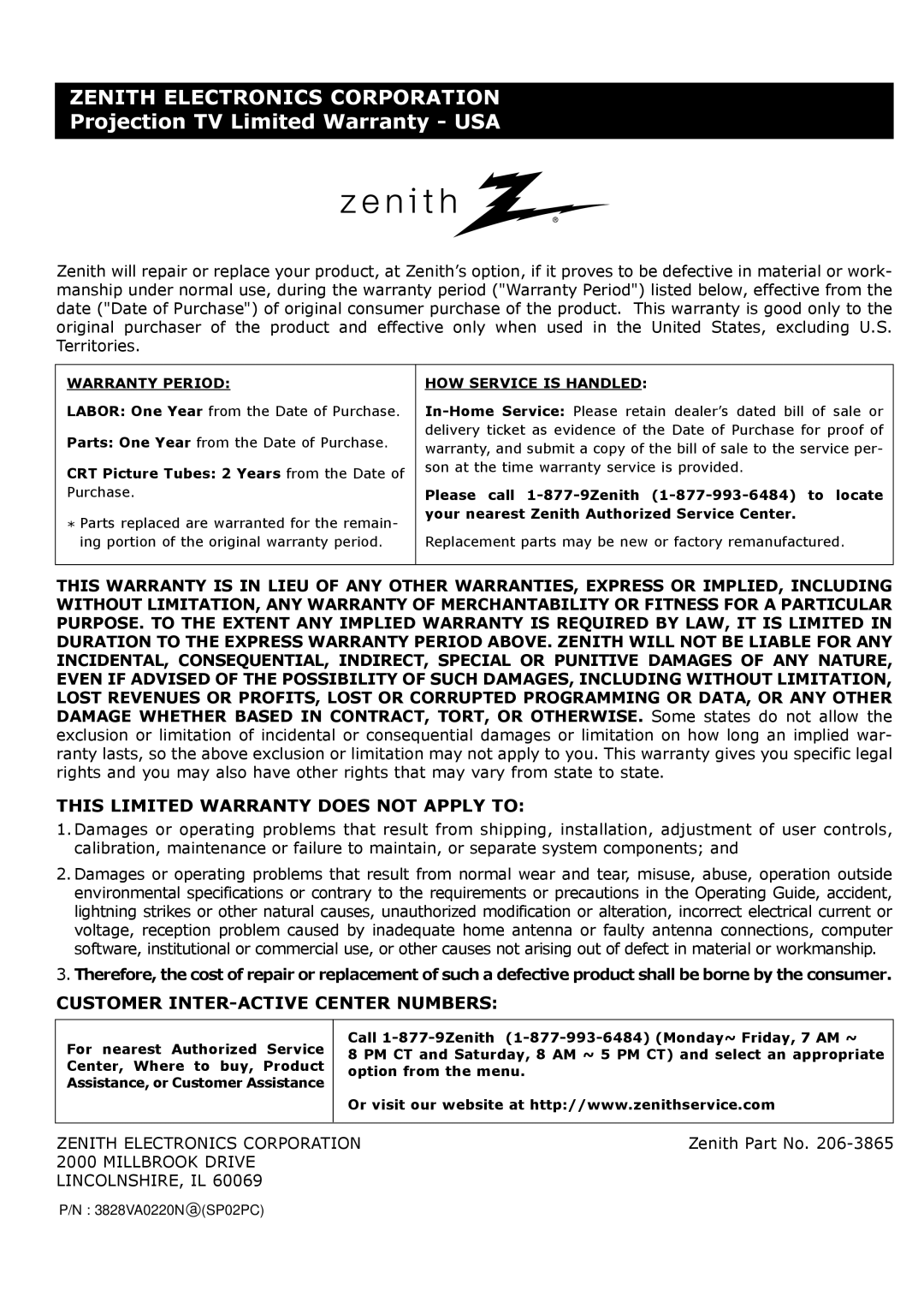 Zenith R49W36, R56W36 warranty Zenith Electronics Corporation 