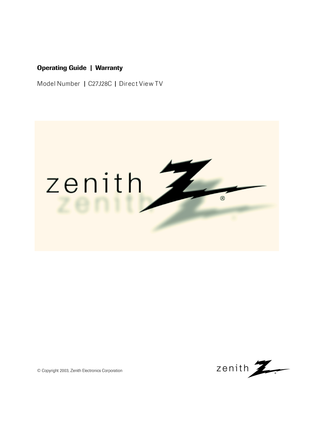 Zenith C27H26B, S2898A, 206-3923 warranty Operating Guide, Warranty, Model Number, C27J28C, Direc t Vie w T 