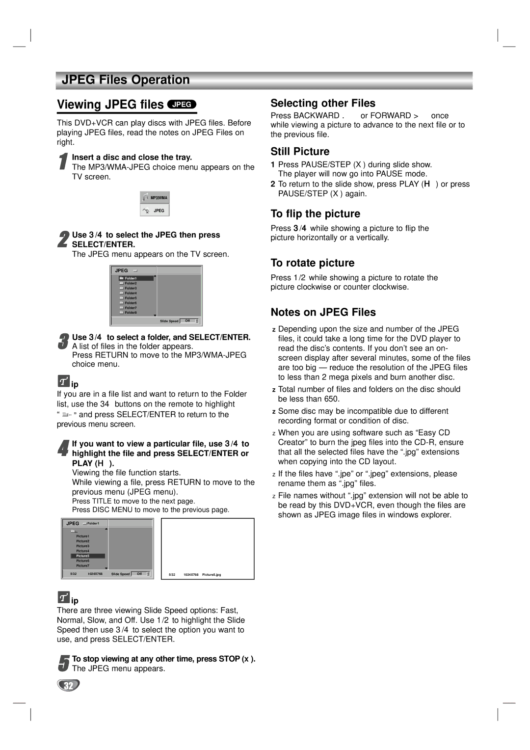 Zenith XBV323 Jpeg Files Operation Viewing Jpeg files Jpeg, Selecting other Files, Still Picture, To flip the picture 