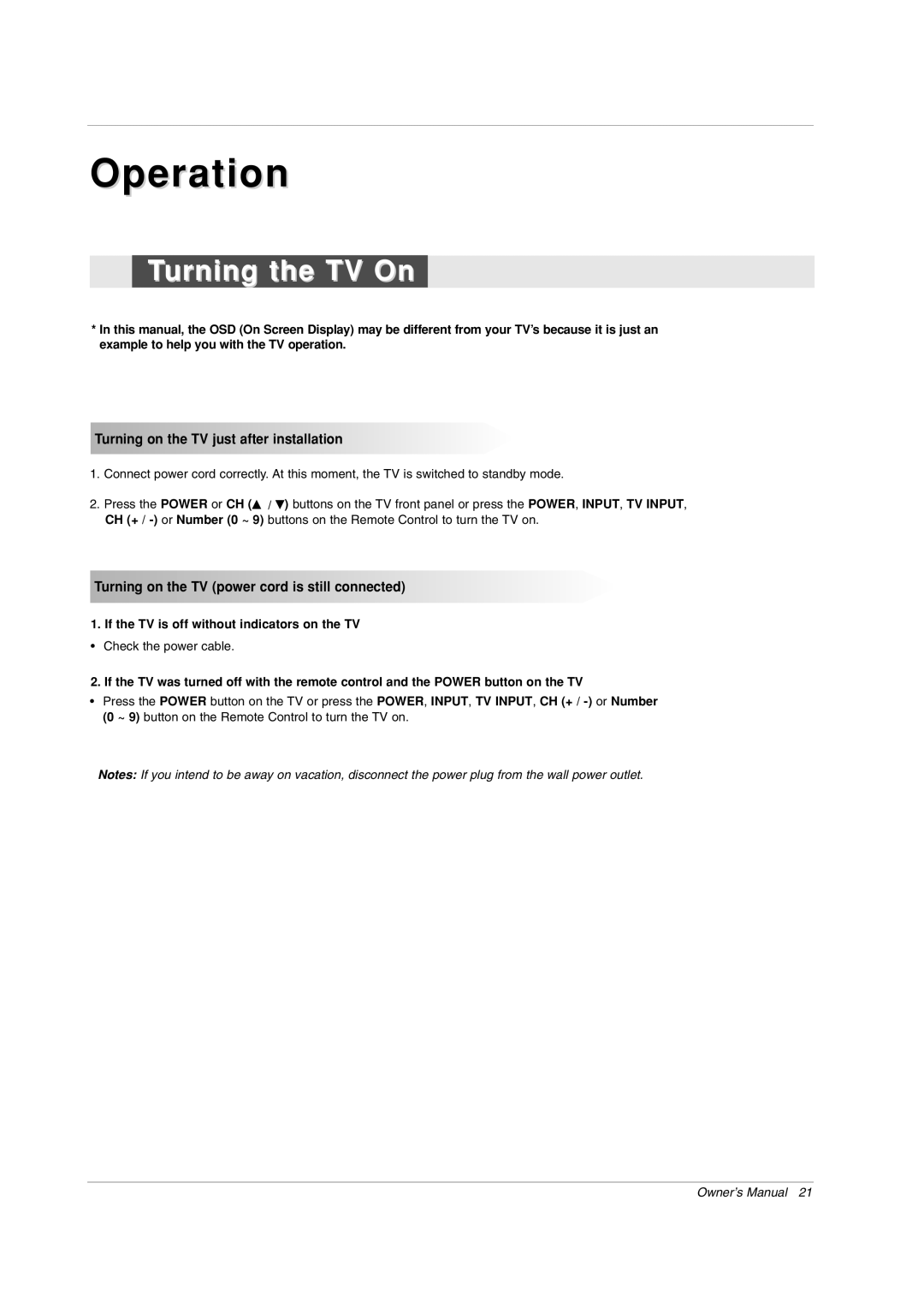 Zenith Z56DC1D, Z52DC2D, Z62DC1D warranty Turning the TV On, Turning on the TV just after installation 