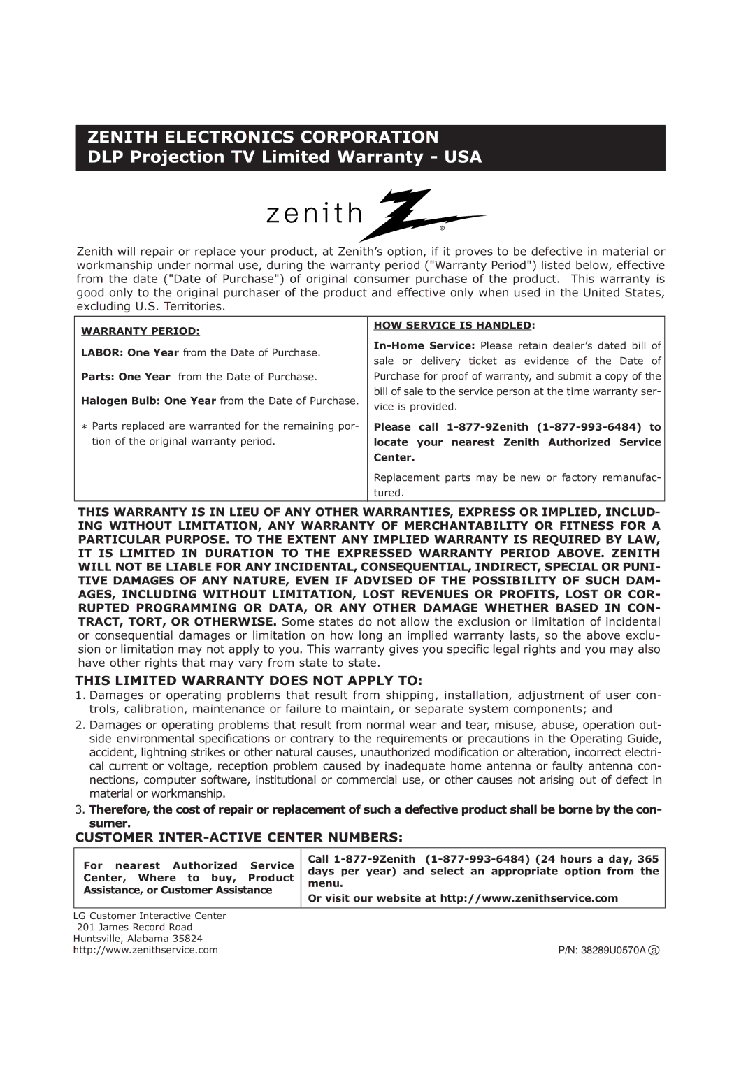 Zenith Z52DC2D, Z56DC1D, Z62DC1D warranty Zenith Electronics Corporation 