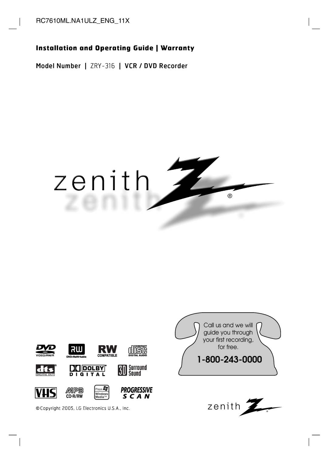 Zenith ZRY-316 warranty RC7610ML.NA1ULZENG11X, Installation and Operating Guide Warranty 