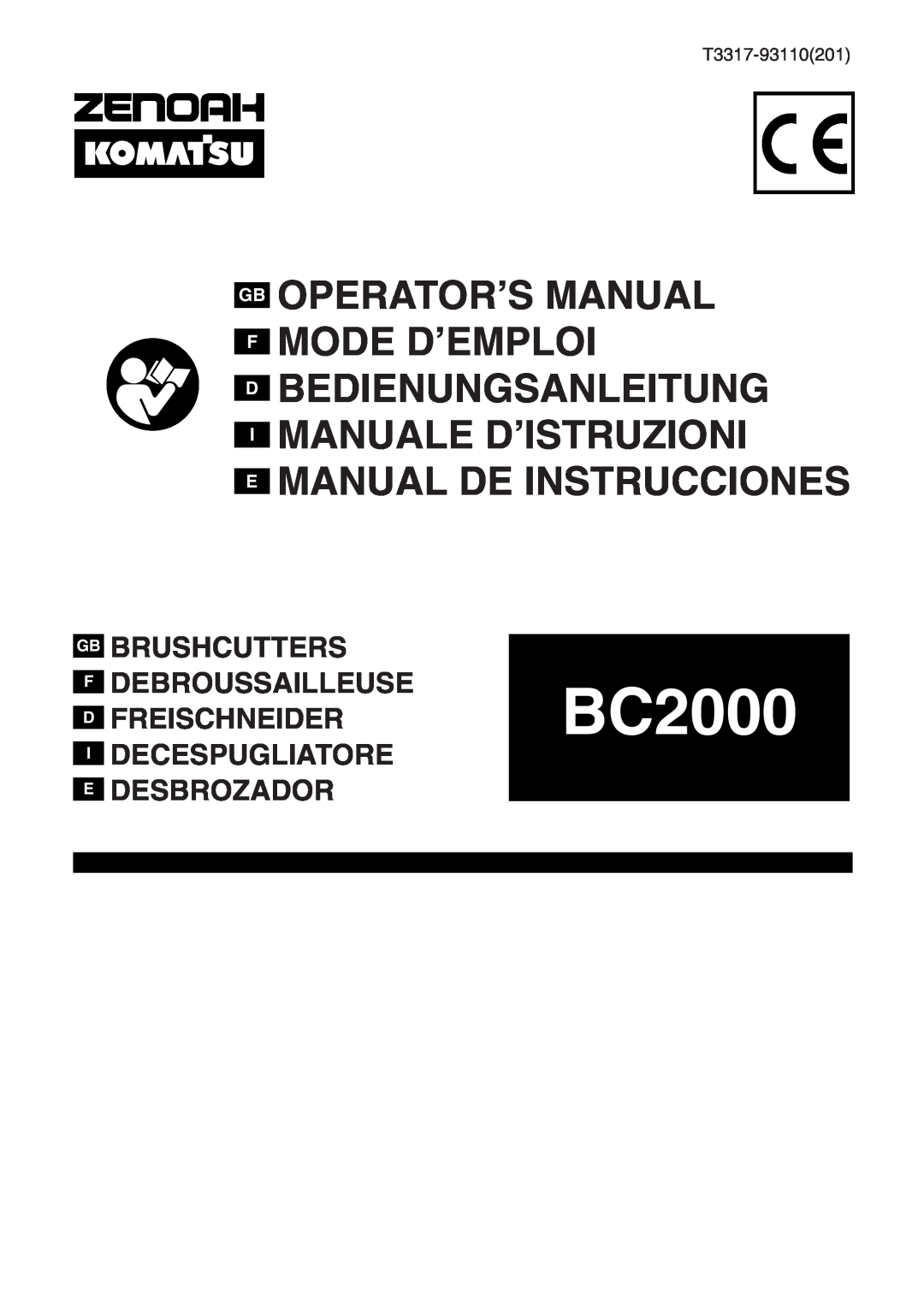 Zenoah BC2000 manual Gb Operator’S Manual F Mode D’Emploi D Bedienungsanleitung, Brushcutters, Debroussailleuse 
