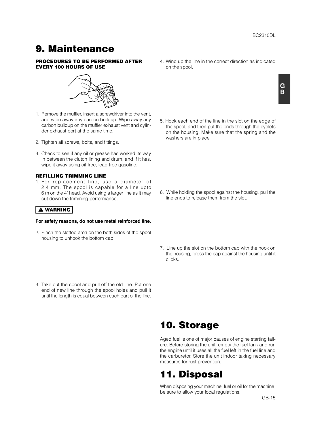 Zenoah BC2310DL Storage, Disposal, Procedures to be Performed After Every 100 Hours of USE, Refilling Trimming Line 