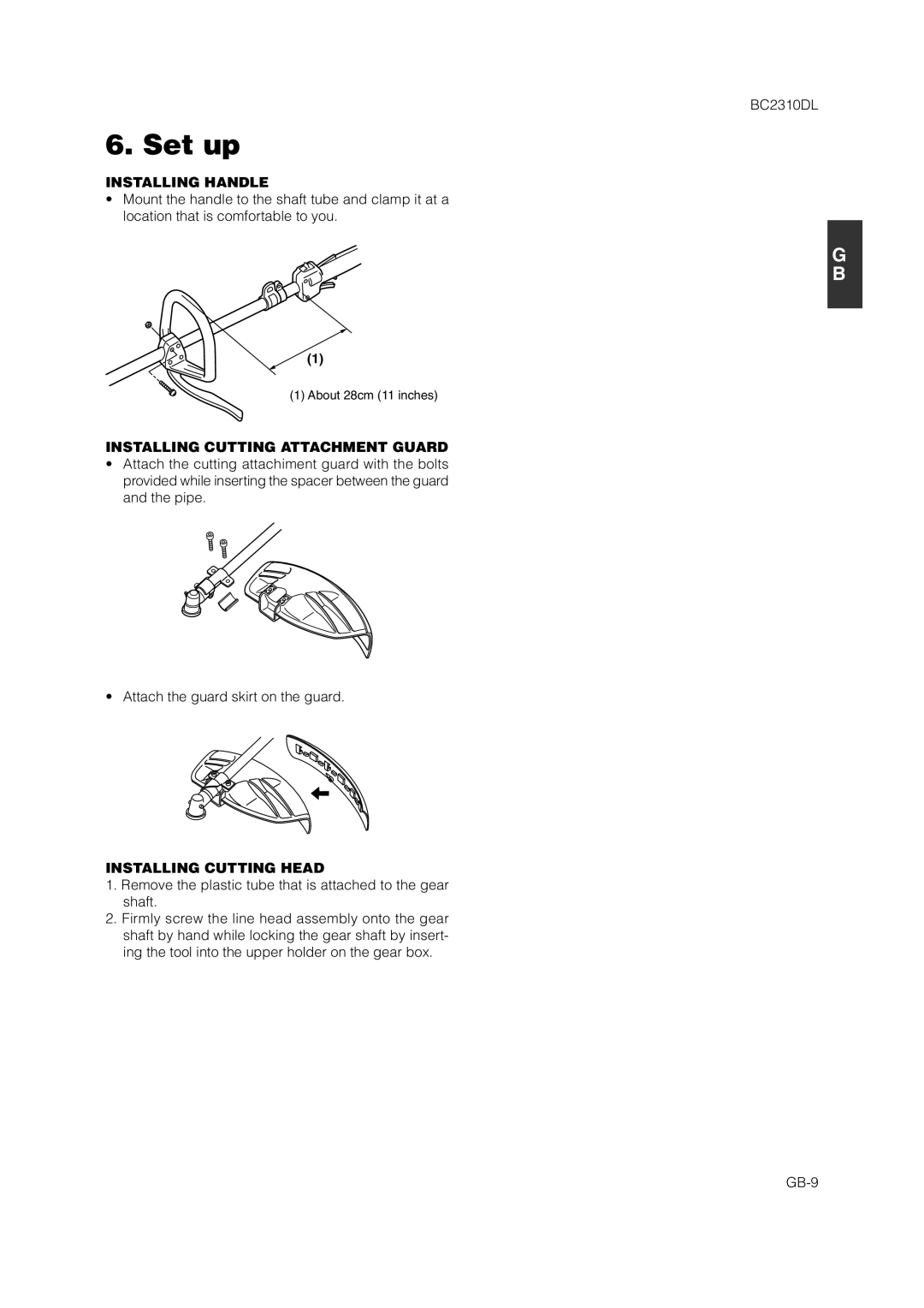 Zenoah BC2310DL owner manual Set up, Installing Handle, Installing Cutting Attachment Guard, Installing Cutting Head 