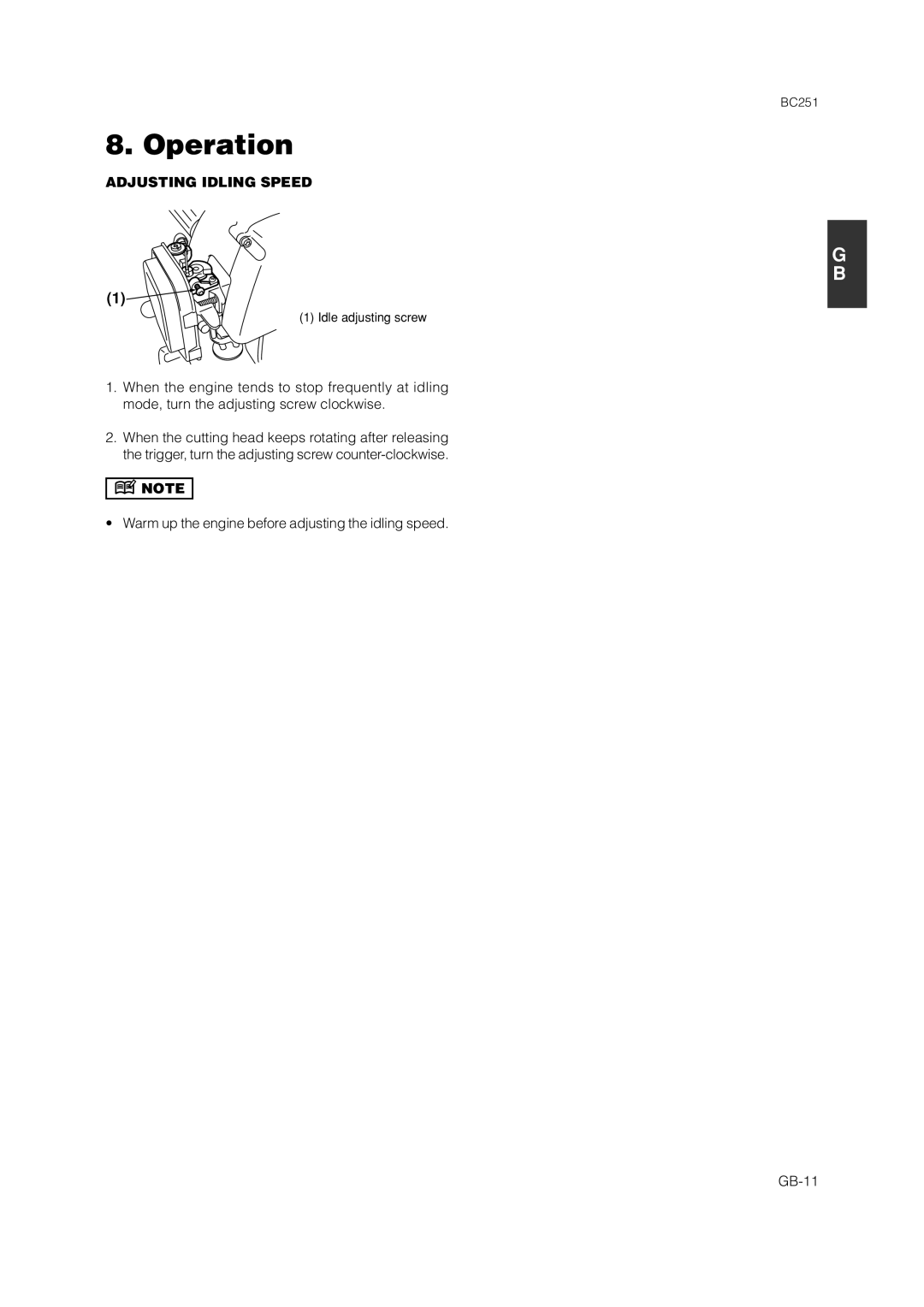 Zenoah BC251 owner manual Adjusting Idling Speed 