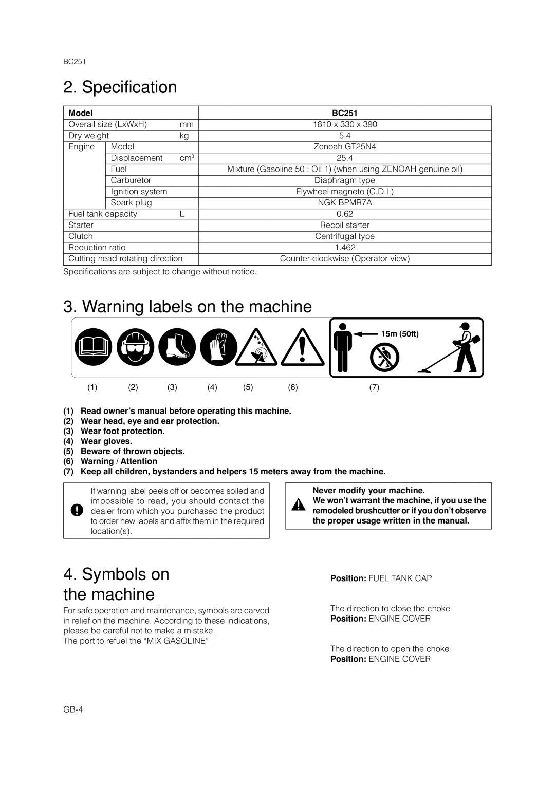 Zenoah owner manual Specification, Symbols on the machine, Model BC251, Never modify your machine 