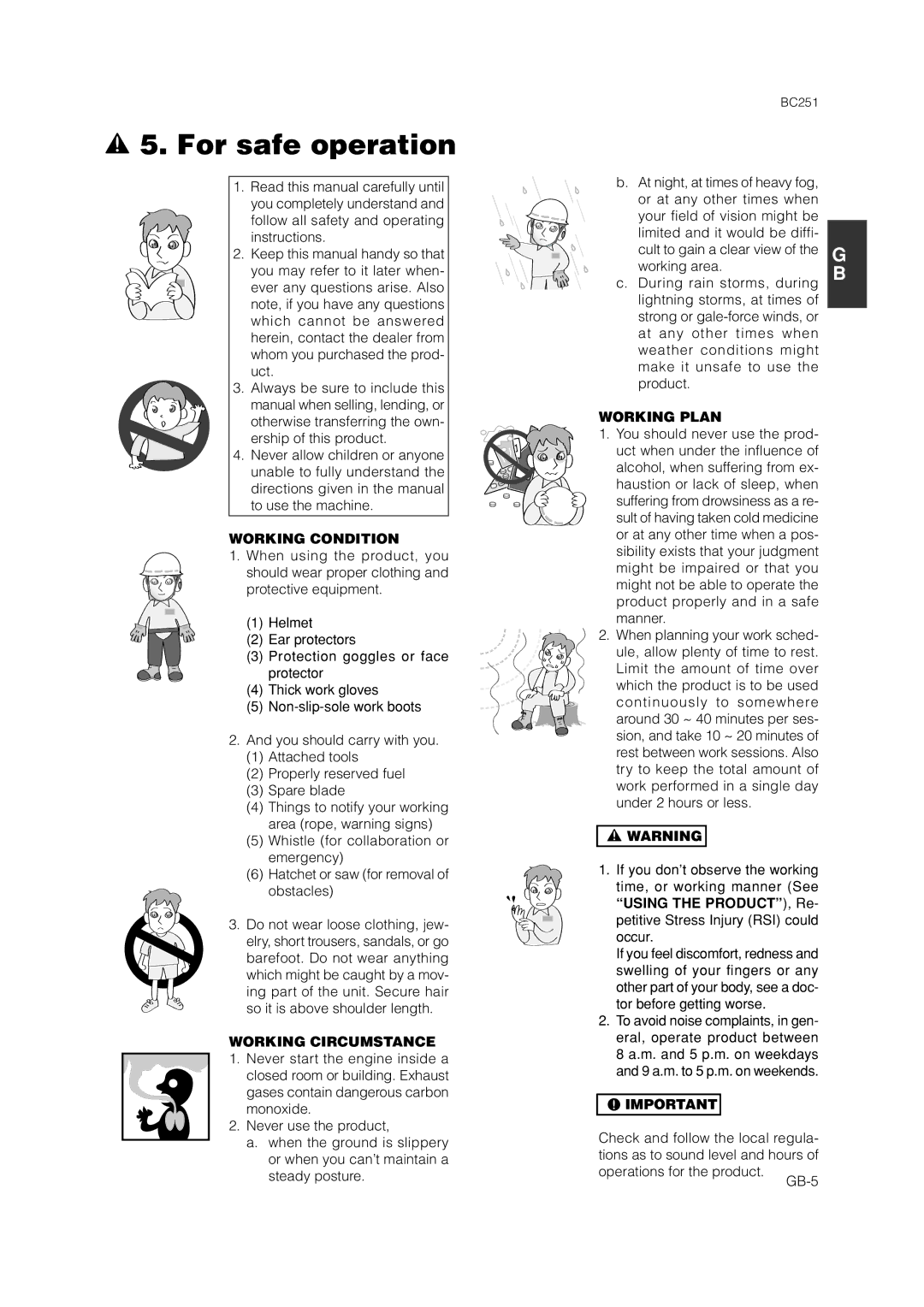 Zenoah BC251 owner manual For safe operation, Working Condition, Working Circumstance, Working Plan 