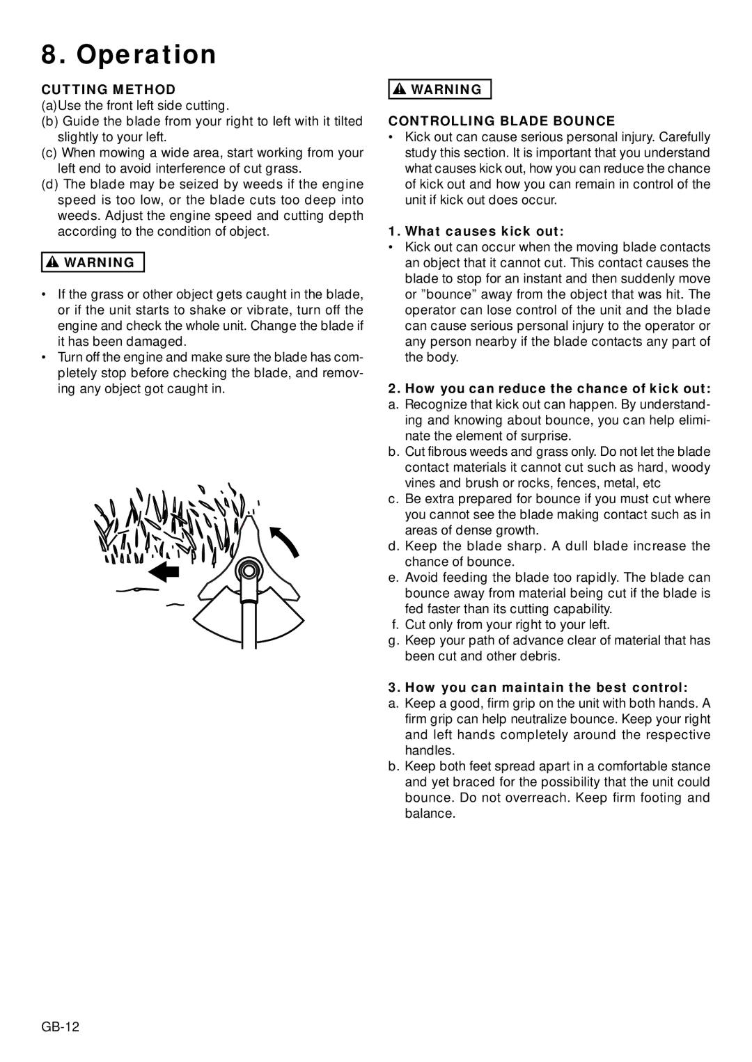 Zenoah BC2603DW Cutting Method, Controlling Blade Bounce, What causes kick out, How you can maintain the best control 