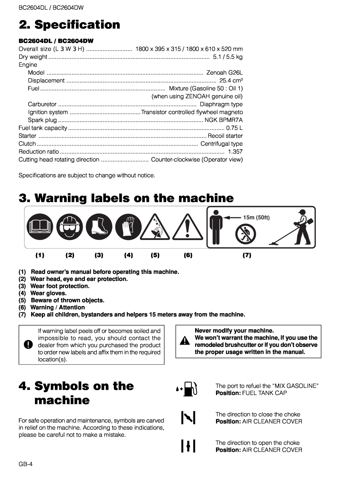 Zenoah owner manual Specification, Warning labels on the machine, Symbols on the machine, BC2604DL / BC2604DW 