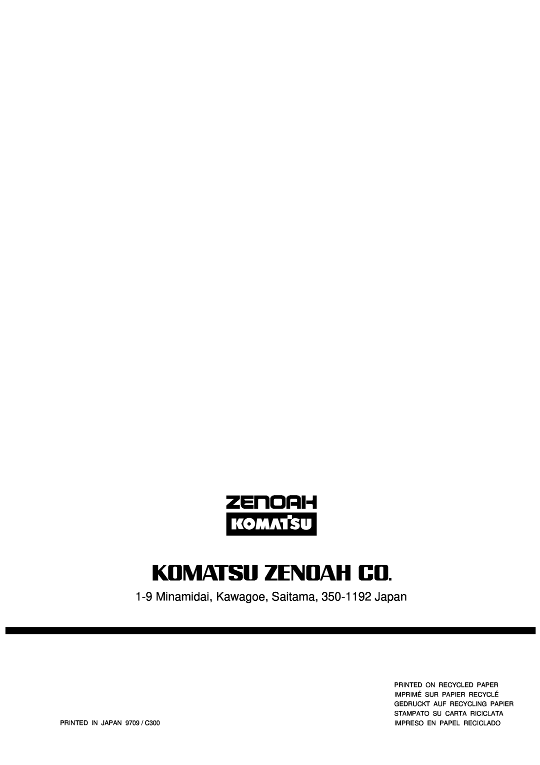 Zenoah BC340WE manual 1-9Minamidai, Kawagoe, Saitama, 350-1192Japan, Printed On Recycled Paper, Imprimé Sur Papier Recyclé 
