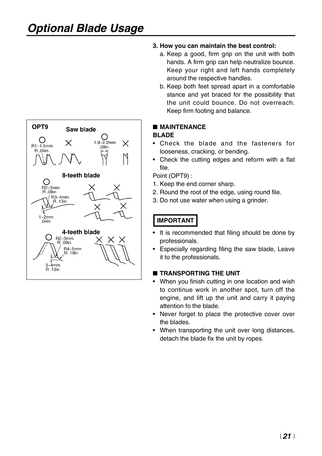 Zenoah BC4401DW manual  21 , OPT9, How you can maintain the best control, Maintenance Blade, Transporting the Unit 