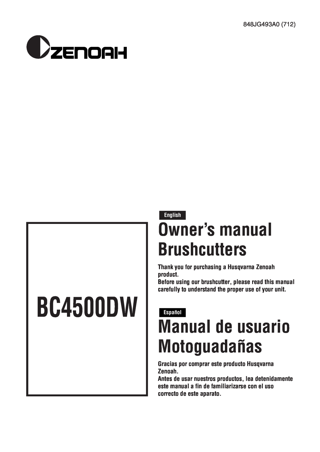 Zenoah BC4500DW owner manual English, Español, Manual de usuario Motoguadañas, 848JG493A0 