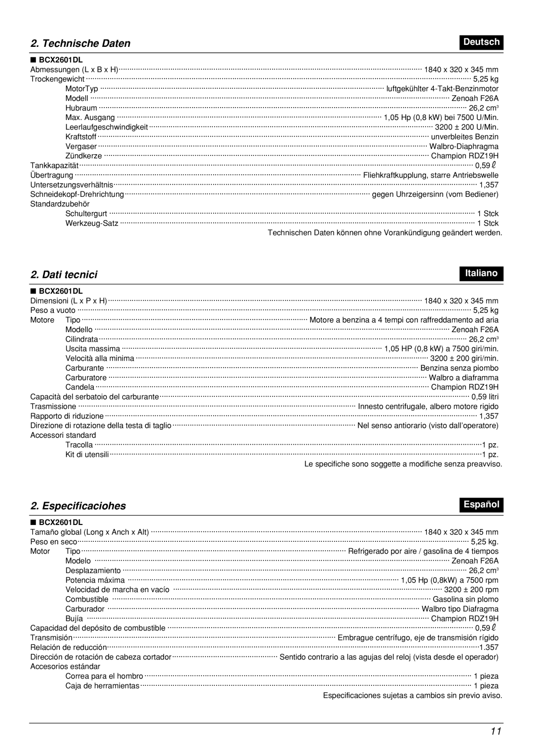 Zenoah BCX2601DL manual Technische Daten, Dati tecnici, Especificaciohes, Deutsch, Italiano, Español 